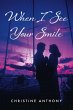 When I See Your Smile (eBook, ePUB) - Bild 1