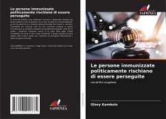 Cover Le persone immunizzate politicamente rischiano di essere perseguite