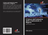 Il futuro dell'industria delle criptovalute in Nigeria