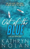 Out of the Blue Out of the Blue