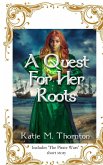 A Quest for Her Roots