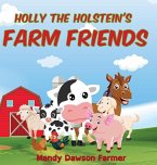Holly the Holstein's Farm Friends