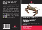 Efeito da salinidade da água em fêmeas de Scylla olivacea em cativeiro