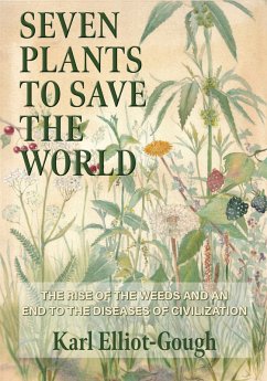 Cover Seven Plants to Save the World (eBook, ePUB)