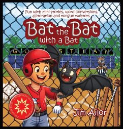 Bat the Bat with a Bat - Ailor, Jim