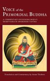 Voice of the Primordial Buddha Voice of the Primordial Buddha