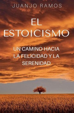El estoicismo - Ramos, Juanjo