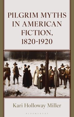 Cover Pilgrim Myths in American Fiction, 1820-1920