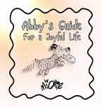 Abby's Guide For a Joyful Life
