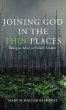 Joining God in the Thin Places - Bild 1