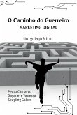 O Caminho Do Guerreiro