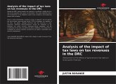 Analysis of the impact of tax laws on tax revenues in the DRC Analysis of the impact of tax laws on tax revenues in the DRC