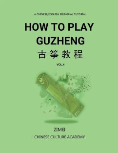 How To Play Guzheng - Vol.4 - Gao, Zimei