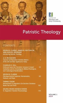 Patristic Theology, Volume 1