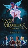 The Gloomlands Chronicles