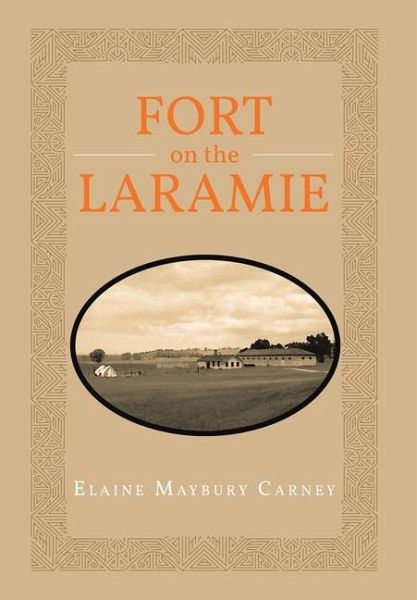 Fort on the Laramie Fort on the Laramie