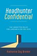 Headhunter Confidential - Bild 1