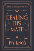 Healing His Mate Healing His Mate