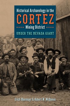 Cover Historical Archaeology in the Cortez Mining District