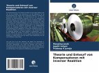 Theorie und Entwurf von Kompensatoren mit inverser Reaktion Theorie und Entwurf von Kompensatoren mit inverser Reaktion