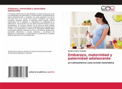 Embarazo, maternidad y paternidad adolescente Embarazo, maternidad y paternidad adolescente