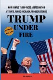 Trump Under Fire