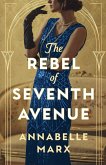 The Rebel of Seventh Avenue The Rebel of Seventh Avenue