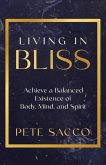 Living in Bliss Living in Bliss