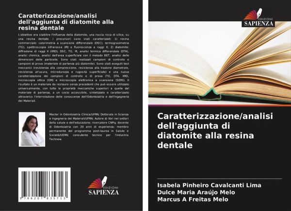 Caratterizzazione/analisi dell'aggiunta di diatomite alla resina dentale Caratterizzazione/analisi dell'aggiunta di diatomite alla resina dentale