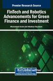 FinTech and Robotics Advancements for Green Finance and Investment