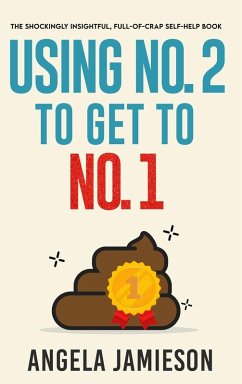 Using No. 2 to Get to No. 1 - Jamieson, Angela