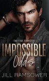 Impossible Odds Impossible Odds