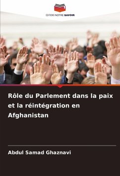 Cover Rôle du Parlement dans la paix et la réintégration en Afghanistan