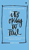 It's okay to Fail