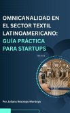 Omnicanalidad En El Sector Textil Latinoamericano (eBook, ePUB)