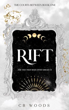 Cover Rift (The Courts Between, #1) (eBook, ePUB)