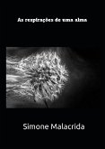 As respirações de uma alma (eBook, ePUB) As respirações de uma alma (eBook, ePUB)