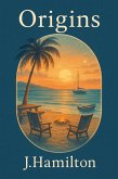 Origins (The Shortcuts Through Life Series, #6) (eBook, ePUB)