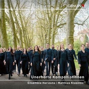 Unerhörte Komponistinnen-Werke Für Chor A Capella