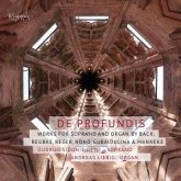 De Profundis - Werke Für Sopran Und Orgel De Profundis - Werke Für Sopran Und Orgel