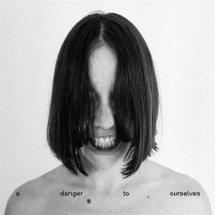 Cover A Danger To Ourselves