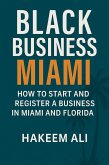 Business registration (Black Business Miami) (eBook, ePUB) Business registration (Black Business Miami) (eBook, ePUB)