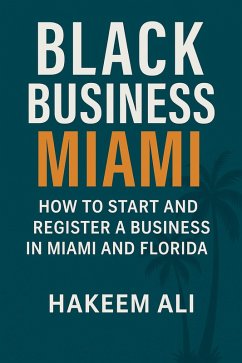 Business registration (Black Business Miami) (eBook, ePUB) - Ali, Hakeem