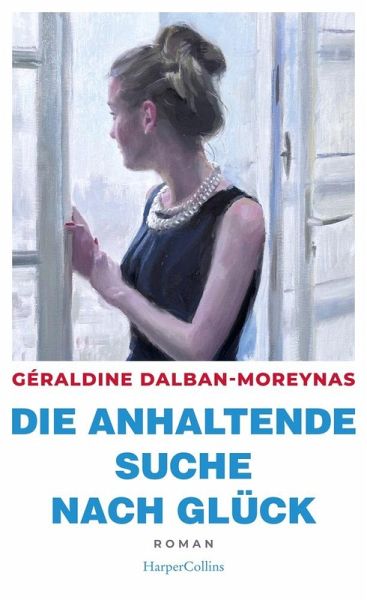 Die anhaltende Suche nach Glück   (Mängelexemplar) Die anhaltende Suche nach Glück   (Mängelexemplar)