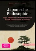 Japanische Philosophie: Ikigai, Kaizen und Lebensweisheiten im Kontext buddhistischer Traditionen
