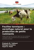 Feuilles tanniques : vermifuge naturel pour la production de petits ruminants
