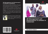 HR Management and Performance in schools in Cameroon HR Management and Performance in schools in Cameroon
