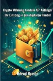 Krypto Währung handeln für Anfänger Krypto Währung handeln für Anfänger