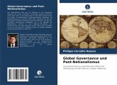 Global Governance und Post-Nationalismus