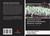 Corticultural Lichenic Biodiversity of Ngaoundéré, Adamaoua, Cameroon Corticultural Lichenic Biodiversity of Ngaoundéré, Adamaoua, Cameroon